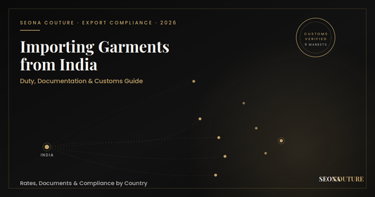 Importing Garments from India: Duty, Documentation & Customs Guide by Country (2026)